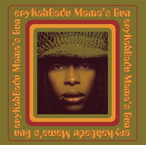 Mama's Gun by Erykah Badu Digital Art by Music N Film Prints