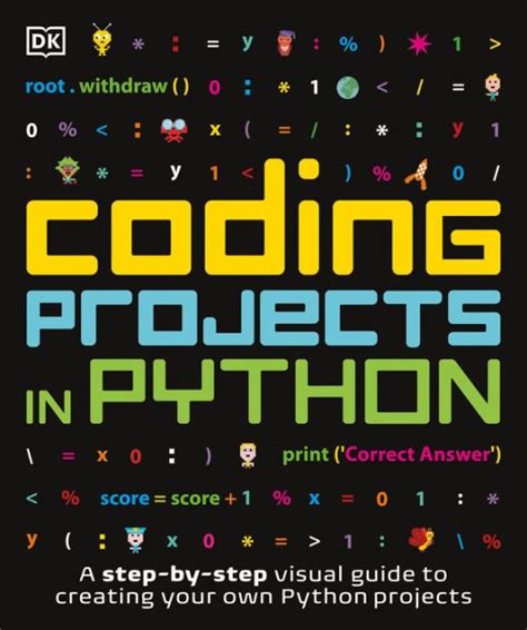 Coding Projects in Python by DK, Paperback | Barnes & Noble®