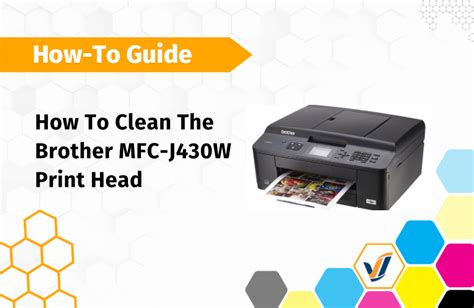 How To Clean Brother MFC-J430W Print Head | Viable Imaging