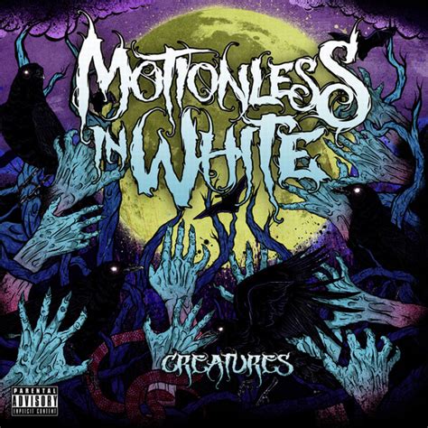 Motionless In White - Creatures | Releases | Discogs