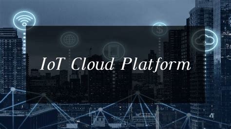 iot-cloud-platform - IoT Gyaan