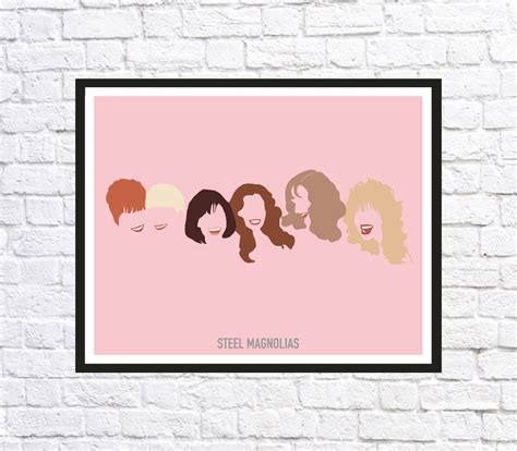 Steel Magnolias Movie Poster Print Minimalist - Etsy