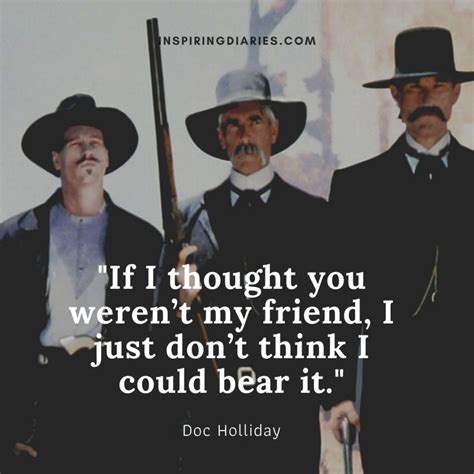 Doc Holliday Famous Quotes