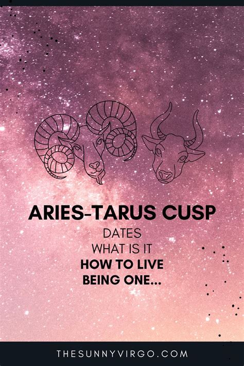 Aries-Taurus Cusp: Dates, Traits & How to Live Being One in 2021 ...