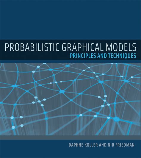 Probabilistic Graphical Models by Daphne Koller - Penguin Books New Zealand