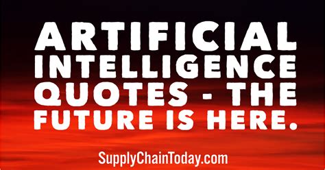 Best Artificial Intelligence Quotes