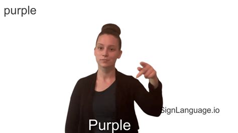 purple in ASL - Example # 3 - American Sign Language