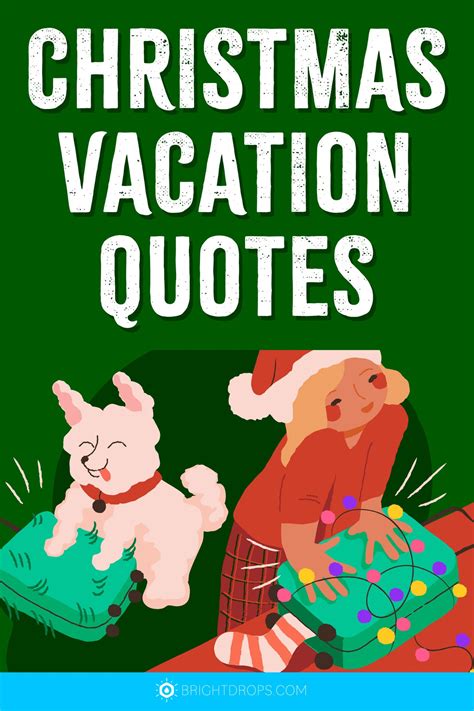 25 Christmas Vacation Quotes for Pure Nostalgia - Bright Drops