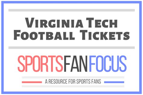 How To Buy Virginia Tech Football Tickets [Discussing Options] – Sports ...