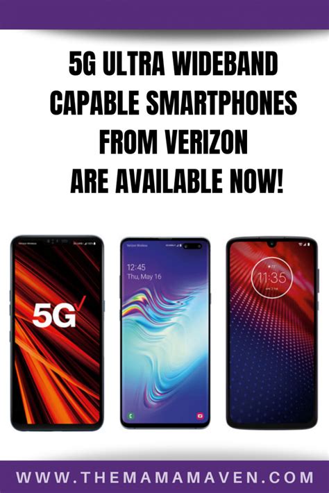 5G Ultra Wideband Capable Smartphones from Verizon Are Available Now!