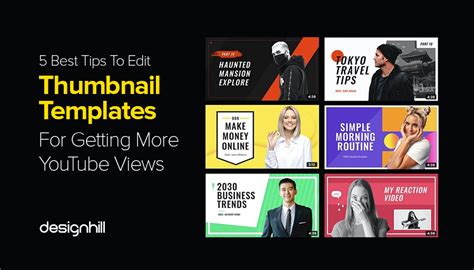 5 Best Tips To Edit Thumbnail Templates For Getting More YouTube Views