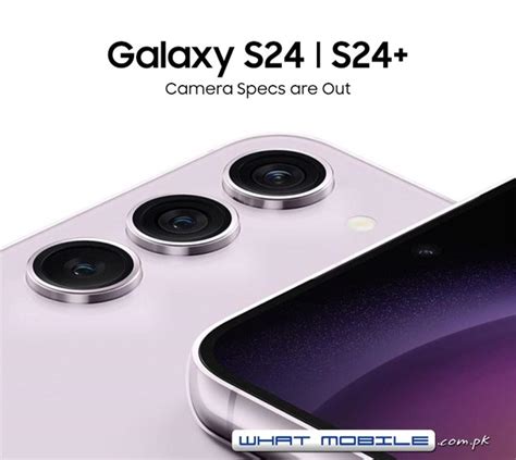 Samsung Galaxy S24 and S24 Plus Camera Stats Leaked; Here's What You ...