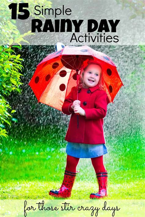 15 Simple Rainy Day Activities for those Stir Crazy Days - Big Family ...