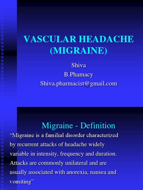 MIGRAINE(VASCULAR HEADACHE).ppt | Migraine | Headache