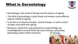 Gerontology | PPT