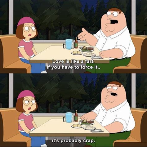 Love is like a fart. : r/familyguy