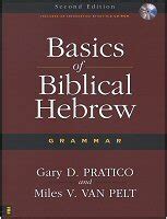 Basics of Biblical Hebrew Grammar | Logos Bible Software