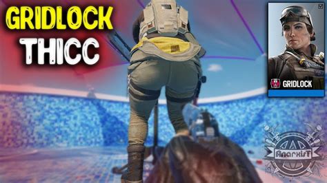 Gridlock BIG THICC (rule 34) | R6:Rainbow Six Siege - YouTube