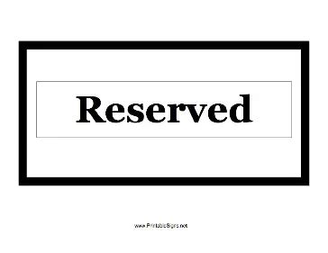 Printable Reserved Sign