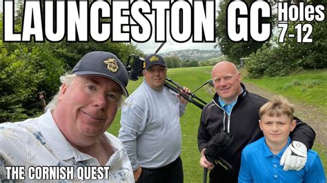 LAUNCESTON Golf Club Holes 7 - 12 The Cornish Quest - YouTube