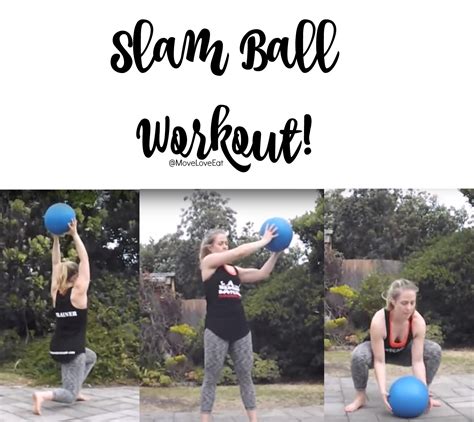 Slam Ball Workout – Move Love Eat