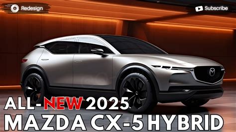 2025 Mazda Cx-5 Hybrid Revealed - The Pinnacle Of Elegance !! - YouTube