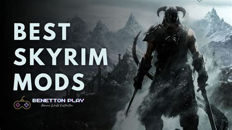 15 Best Skyrim Mods For Gamers To Use