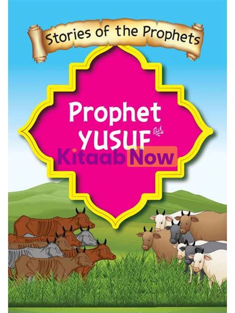 Prophet Yusuf (A.S) | KitaabNow