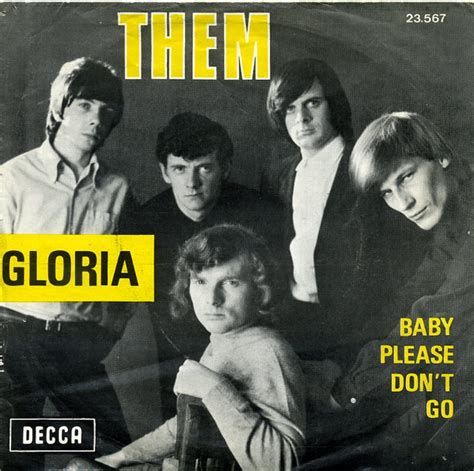 Them - Gloria / Baby Please Don't Go (Vinyl, 7", 45 RPM, Single) | Discogs