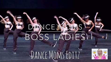 Boss Ladies Group Dance ALDC (S6,E18) | Dance Moms Editz - YouTube