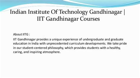 Indian Institute Of Technology Gandhinagar | IIT Gandhinagar Courses | PPT