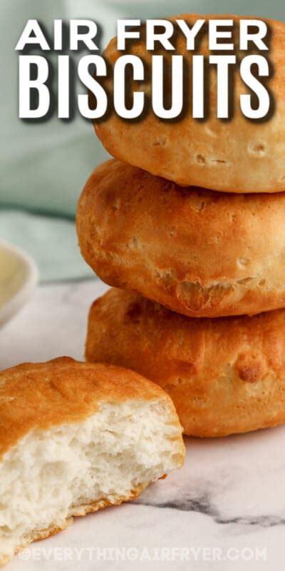 Air Fryer Biscuits - Everything Air Fryer and More