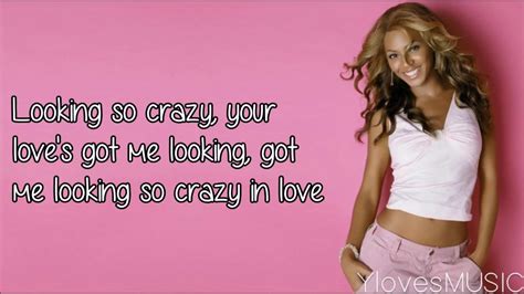 Beyonce Crazy In Love Lyrics Youtube - Crazy Loe