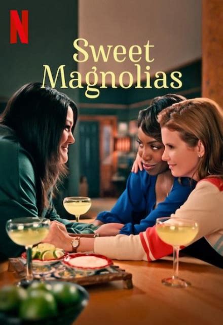 Sweet Magnolias on Netflix | TV Show, Episodes, Reviews and List | SideReel