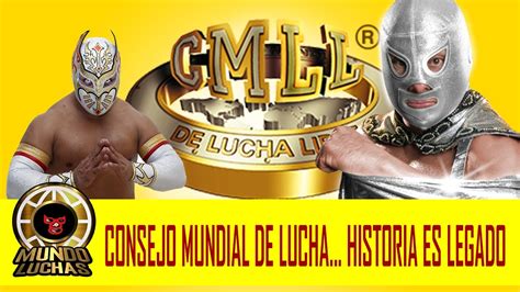 EL INCREIBLE CONSEJO MUNDIAL DE LA LUCHA LIBRE CMLL - YouTube