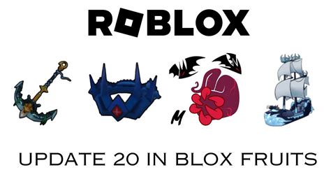 What is new in Update 20 Roblox Blox Fruits?