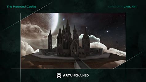 The Haunted Castle - Art Unchained