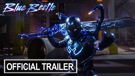 Blue Beetle | Official Trailer | 2023 Movie - ReportWire