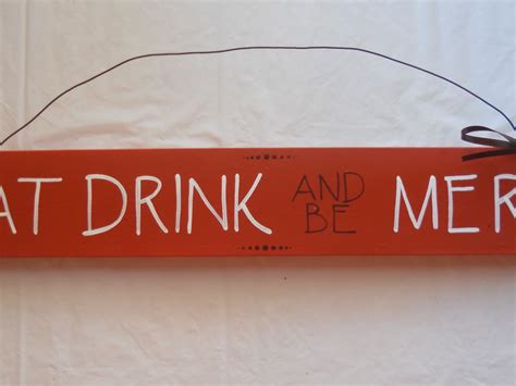 Eat Drink and Be Merry Sign by HLCustoms on Etsy