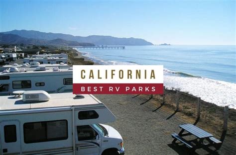 12 Best RV Parks & Resorts in CALIFORNIA, on Coast + in Land for 2021