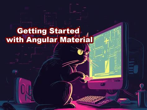 Getting Started With Angular Material