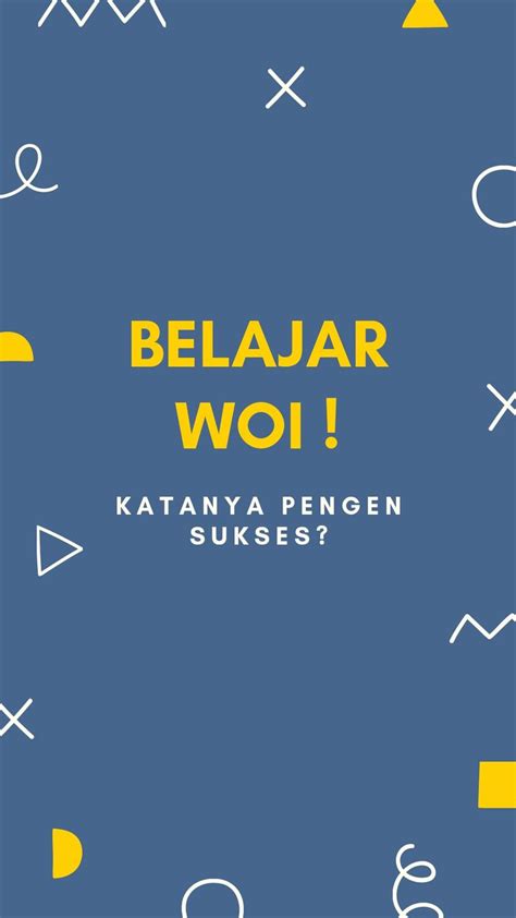 32 Kata-kata Motivasi Belajar Kuliah - polafik10.blogspot.com