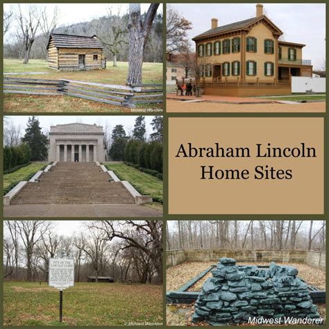 Exploring Five Abraham Lincoln Home Sites