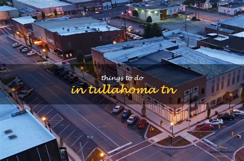 12 Fun Things To Do In Tullahoma, Tn | QuartzMountain