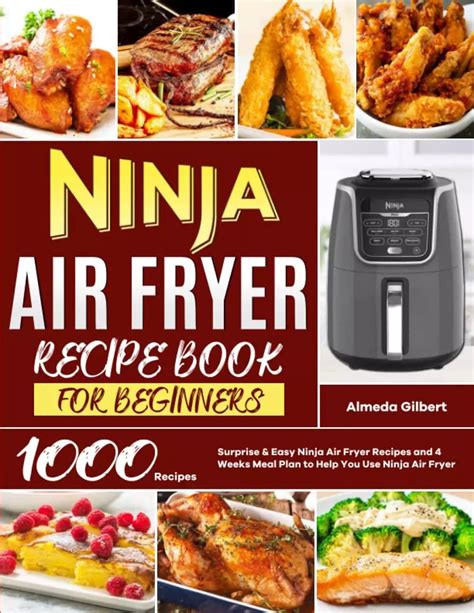 Ninja Air Fryer Recipe Book For Beginners: Surprise & Easy Ninja Air ...