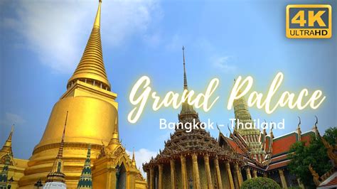 Bangkok Grand Palace Royal Tour 4k Thailand | rattanakosin island ...