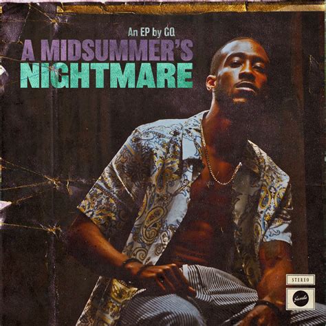 GQ Releases 'A Midsummer’s Nightmare' EP Produced by 9th Wonder