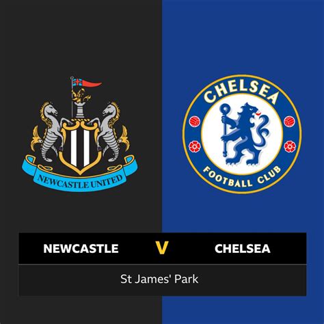 F﻿ollow Newcastle v Chelsea live - BBC Sport