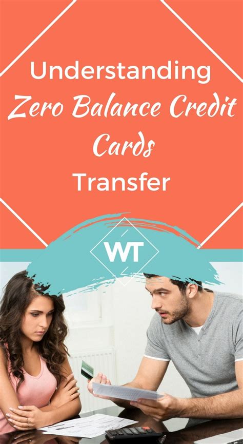 Understanding Zero Balance Credit Cards Transfer