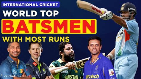 Top 15 Batsmen Ranked by MOST RUNS scored in International Cricket ...